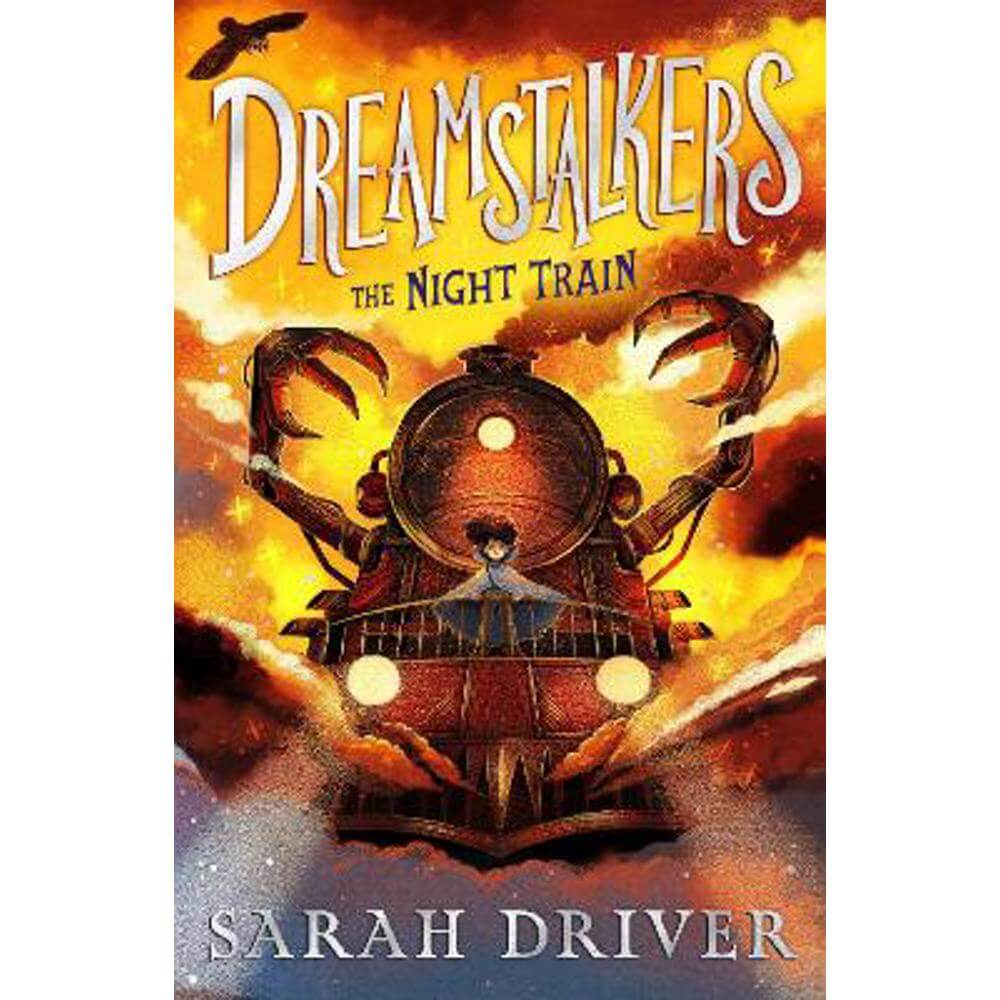 Dreamstalkers: The Night Train (Dreamstalkers, Book 1) (Paperback) - Sarah Driver